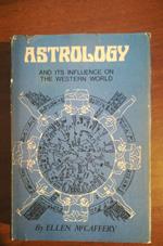 Astrology and Its Influence on the Western World