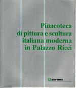 Pinacoteca di pittura e scultura italiana moderna in Palazzo Ricci
