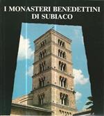 I monasteri benedettini di Subiaco