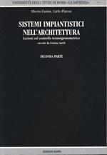 Sistemi impiantistici nell'architettura, seconda parte