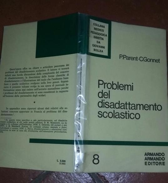 Problemi del disadattamento scolastico - 2