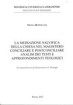 La mediazione salvifica della chiesa nel magistero conciliare e postconciliare analisi dei testi e approfondimenti teologici