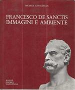 Francesco De Sanctis immagini e ambiente