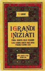 I Grandi Iniziati, Storia segreta delle religioni: R?ma, Krishna, Ermete, Mosè, Orfeo, Pitagora, Platone, Gesù