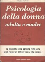 Psicologia della donna adulta e madre