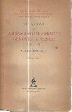 Relazioni di ambasciatori sabaudi genovesi e veneti