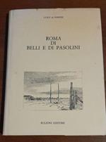 Roma Di Belli E Di Pasolini