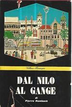 Dal Nilo al Gange