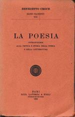 La poesia. Introduzione alla critica e storia della poesia e della letteratura