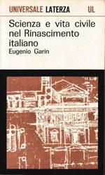 Scienza e vita civile nel Rinascimento italiano