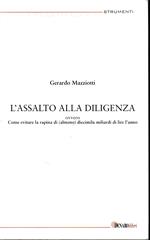 L' assalto alla diligenza