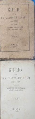 Giulio, ossia un cacciatore delle Alpi nel 1859