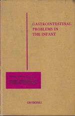 Gastrointestinal Problems in the Infant