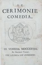 Le Cerimonie