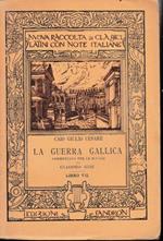 La guerra Gallica, libro VII°