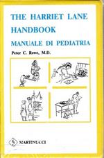 The harriet lane handbook. Manuale di Pediatria