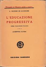 L' educazione progressiva