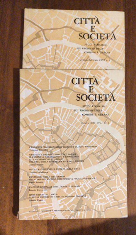 Citta E Societa Studi E Analisi Sui Problemi Delle Comunita Urbane 1967 Volumi N1N4 - 2