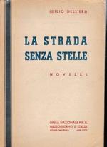 La strada senza stelle