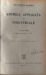 Chimica applicata ed industriale. Vol. I