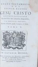 Nuovo Testamento del Signor Nostro Gesù Cristo secondo la Volgata tradotto in lingua italiana, e di annotazioni arricchito. Tomo V