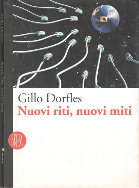 Nuovi riti, nuovi miti - Gillo Dorfles - 2