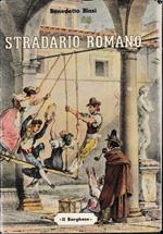Stradario Romano. Dizionario Storico Etimologico-Tipografico