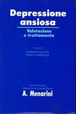 Depressione ansiosa. Valutazione e trattamento