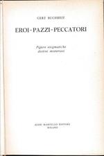 Eroi - Pazzi - Peccatori