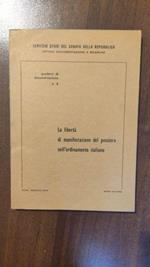 LA Liberta Di Manifestazione Del Pensiero Nell'Ordinamento Italiano