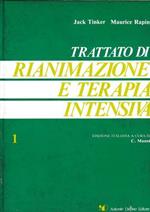 Trattato di Rianimazione e Terapia Intensiva, primo volume