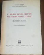 IL diritto penale militare nel sistema penale italiano