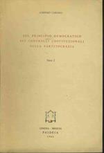 Sul principio democratico sui controlli costituzionali sulla partitocrazia. Parte I . Estratto