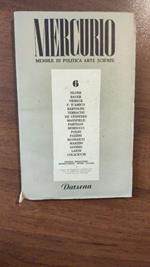 Mercurio Mensile Di Politica Arte Scienza 1945