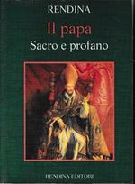 Il Papa. Sacro e profano