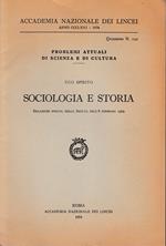Accademia Nazionale dei Lincei. Anno CCCLXXI - 1974 - quaderno n. 192. Sociologia e storia