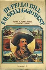 Buffalo Bill e il selvaggio West