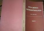 Etica medica e gastroenterologia