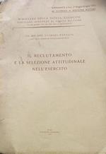 Il reclutamento e la selezione attitudinale nell'esercito