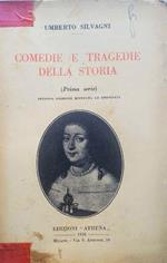 Commedie e tragedie della storia (prima serie)