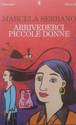 Arrivederci piccole donne