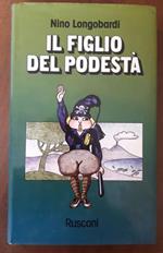 Il figlio del podesta'