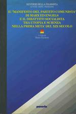 Il manifesto del partito comunista di Marx ed Engels e il dibattito socialista tra utopia e scienza nella prima metà del XIC secolo