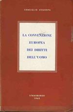 La convenzione europea dei diritti dell'uomo