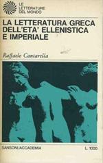 La letteratura greca dell'età ellenistica e imperiale