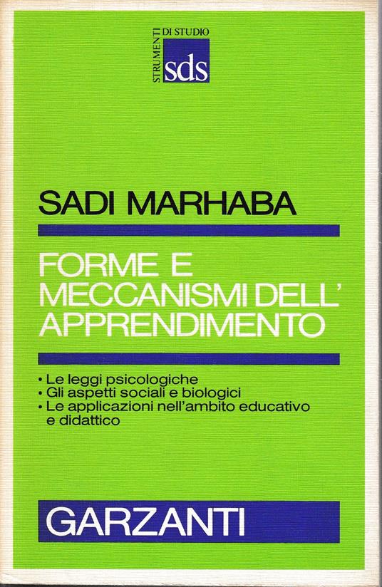 Forme e meccanismi dell'apprendimento - Sadi Marhaba - 2