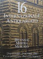 16° Internazionale Antiquariato. Biennale Mostra Mercato