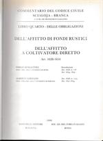 Libro quarto - Delle obbligazioni. Dell'affitto di fondi rustici, dell'affitto a coltivatore diretto. Art. 1628-1654