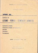 Appunti dal corso di Legno - Ferro - Cemento Armato. Anno accademico 1958 - 1959 (con tabelle)
