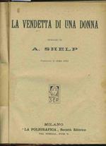 La vendetta di una donna